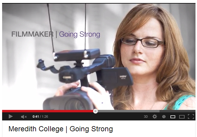 I'm actually making films, no longer day dreaming about it. Watch the ad for Meredith College featuring yours truly right here.